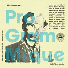 Load image into Gallery viewer, Programmique - Remember What 7"