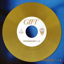 Load image into Gallery viewer, GIFT - Dreamhouse 7"