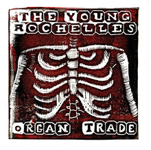 Load image into Gallery viewer, The Young Rochelles - Organ Trade 7"