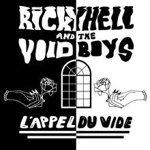Load image into Gallery viewer, Ricky Hell & The Voidboys - L’Appel Du Vide