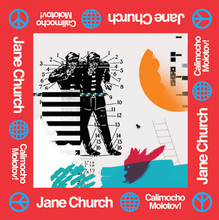Load image into Gallery viewer, Jane Church - Calimocho Molotov!