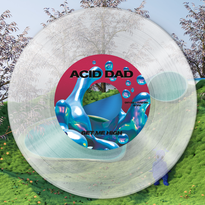 Acid Dad - Get Me High 7