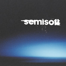 Load image into Gallery viewer, Semisoft - ALONE 7&quot; (PRE-ORDER)