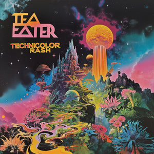 Tea Eater - Technicolor Rash 7" (PRE-ORDER)