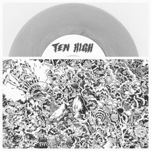 Load image into Gallery viewer, Ten High - Pipe Dream 7&quot;