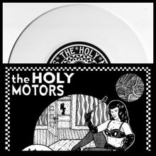 Load image into Gallery viewer, The Holy Motors 7&quot;